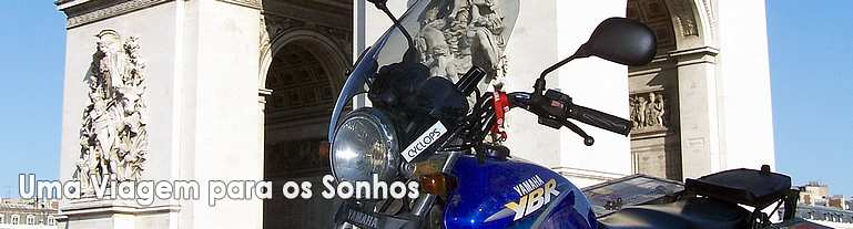 Volta ao mundo de moto - Volta ao mundo em moto, (2003-2009), em duas Yamaha YBR, com muitas aventuras em cada um dos cinco continentes.